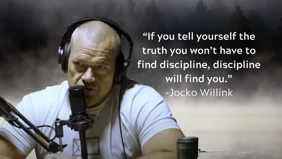 Jocko Willink Navy SEAL discipline quote with a foggy background.
